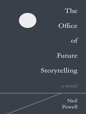 cover image of The Office of Future Storytelling